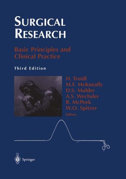 Cover for H Troidl · Surgical Research: Basic Principles and Clinical Practice (Hardcover Book) [3rd ed. 1998 edition] (1997)