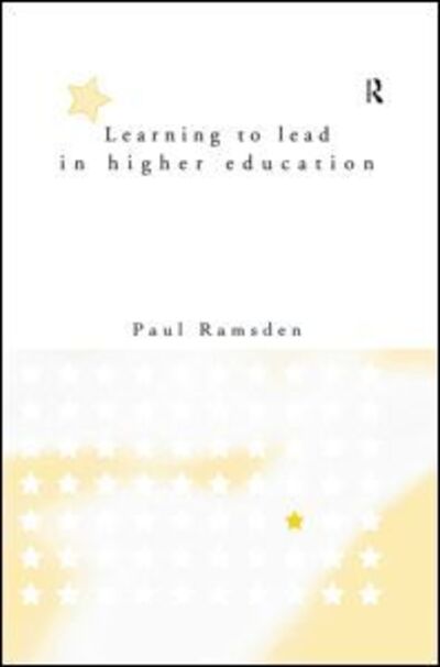 Cover for Paul Ramsden · Learning to Lead in Higher Education (Hardcover Book) (1998)