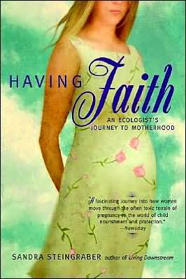 Cover for Sandra Steingraber · Having Faith (Paperback Book) [Reissue edition] (2003)