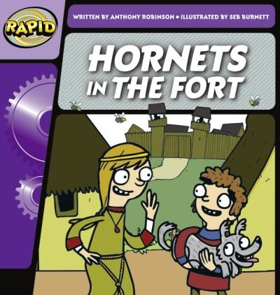 Rapid Phonics Step 2: Hornets in the Fort (Fiction) - Rapid - Anthony Robinson - Bøger - Pearson Education Limited - 9780435089993 - 27. februar 2012