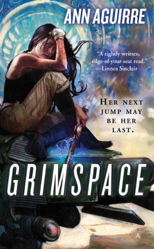 Cover for Ann Aguirre · Grimspace - A Sirantha Jax Novel (Pocketbok) (2008)