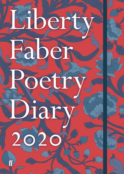 Liberty Faber Poetry Diary 2020 - Various Poets - Książki - Faber & Faber - 9780571354993 - 3 września 2019