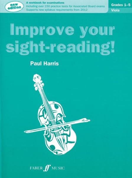 Cover for Paul Harris · Improve your sight-reading! Viola Grades 1-5 (Paperback Bog) [New edition] (2012)