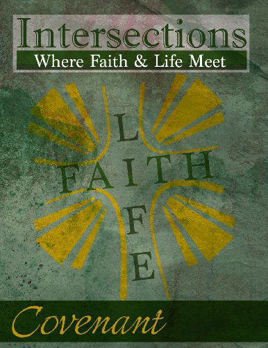 Cover for Rev. Cardelia Howell Diamond · Intersections: Where Faith &amp; Life Meet: Covenant (Paperback Book) (2014)