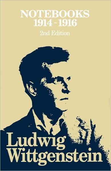 Cover for Wittgenstein, Ludwig (Philosopher) · Notebooks, 1914 - 1916 (Taschenbuch) (1981)