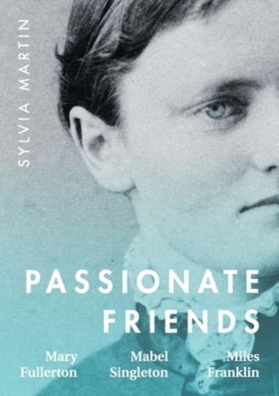 Cover for Sylvia Martin · Passionate Friends (Pocketbok) (2021)