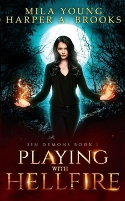 Cover for Mila Young · Playing with Hellfire: Paranormal Romance - Sin Demons (Paperback Book) (2021)