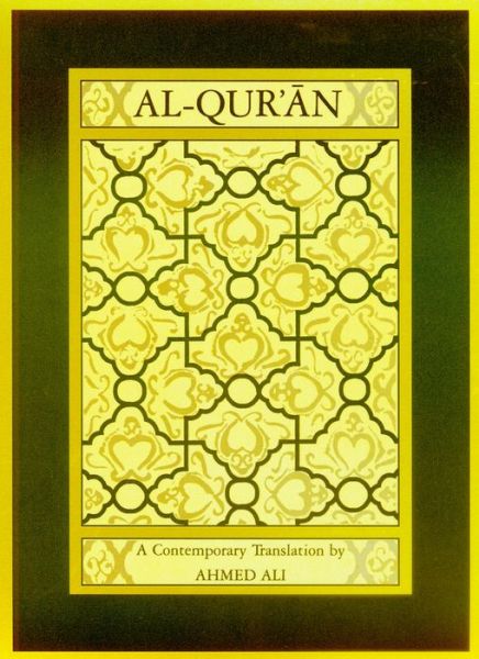 Cover for Ahmed Ali · Al-Qur'an: A Contemporary Translation (Taschenbuch) [Revised edition] (2001)