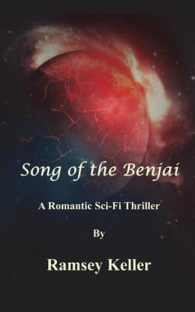 Cover for Ramsey Keller · Song of the Benjai (Paperback Book) (2016)