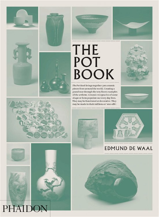 Cover for Edmund de Waal · The Pot Book (Hardcover Book) (2011)