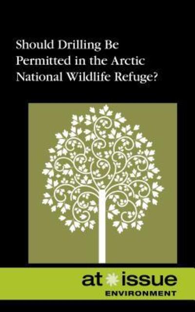 Cover for Tamara Thompson · Should drilling be allowed in the Arctic National Wildlife Refuge? (Buch) (2013)