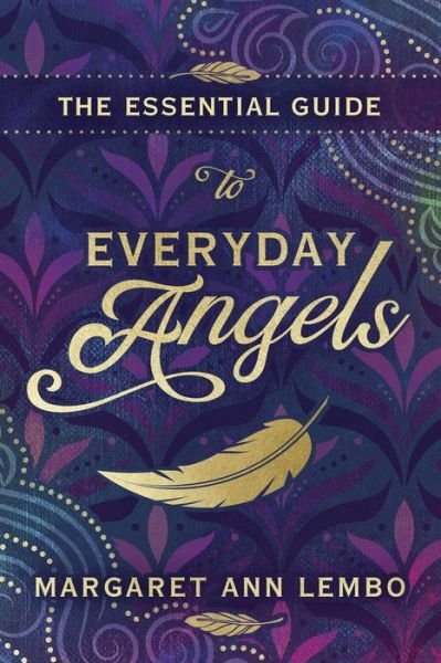 Cover for Margaret Ann Lembo · Essential Guide to Everyday Angels,The (Paperback Book) (2020)
