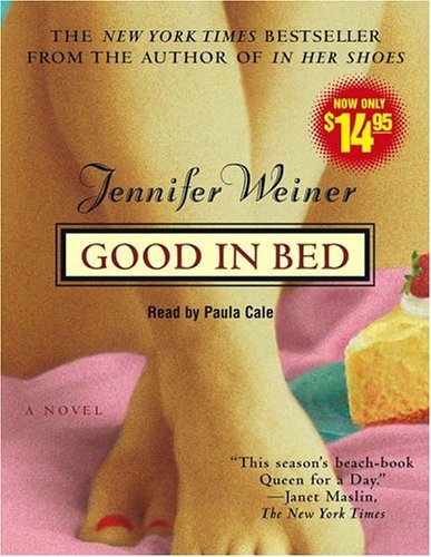 Cover for Jennifer Weiner · Good in Bed (Lydbog (CD)) [Abridged edition] (2005)