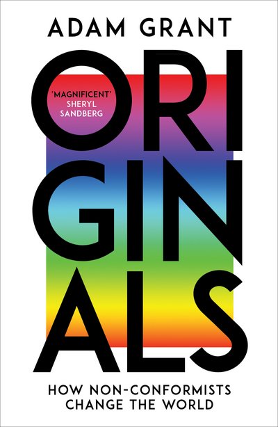 Cover for Adam Grant · Originals: How Non-conformists Change the World (Paperback Book) (2017)