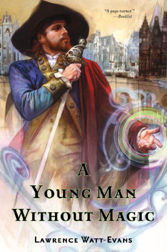 Cover for Lawrence Watt-evans · A Young Man Without Magic (Fall of the Sorcerers) (Pocketbok) [Reprint edition] (2013)