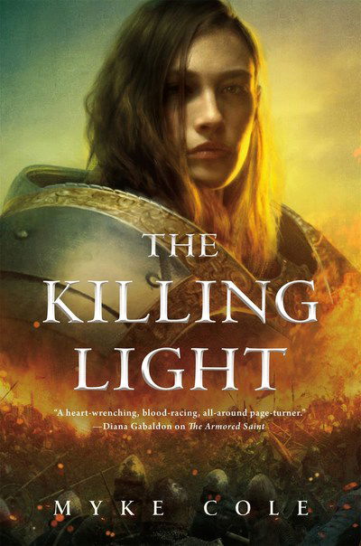 Cover for Myke Cole · The Killing Light (Gebundenes Buch) (2019)