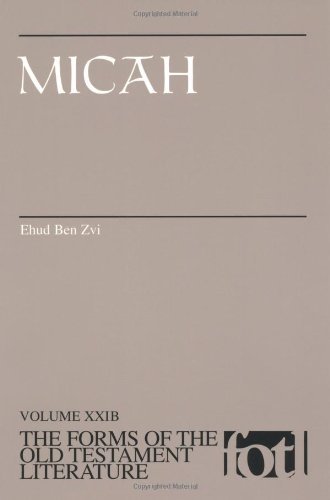 Cover for Ehud Ben Zvi · Micah - Forms of the Old Testament Literature (Paperback Bog) (2000)