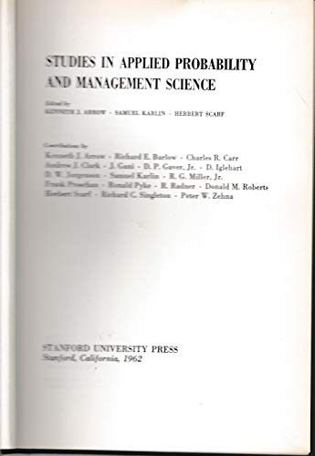 Cover for Kenneth J. Arrow · Studies in Applied Probability &amp; Management Science (Hardcover Book) (1962)