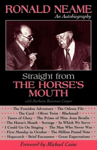 Cover for Ronald Neame · Straight from the Horse's Mouth: Ronald Neame, an Autobiography - The Scarecrow Filmmakers Series (Paperback Bog) (2003)