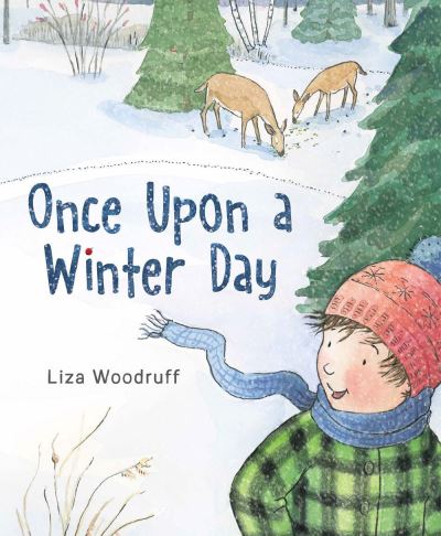 Cover for Liza Woodruff · Once Upon a Winter Day (Hardcover Book) (2020)