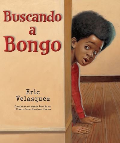 Cover for Eric Velasquez · Buscando a Bongo (Buch) (2023)