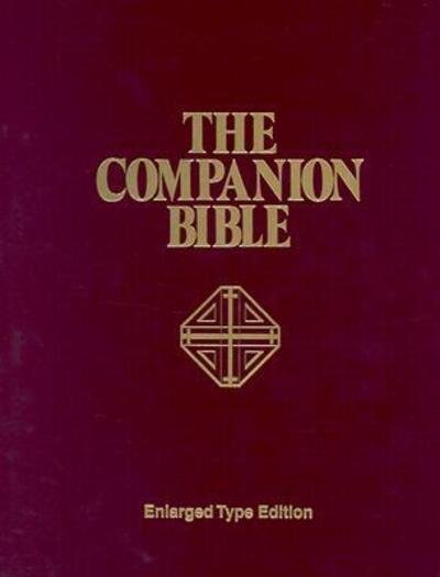 Cover for Bullinger, E W, Dr · Companion Bible-KJV (Hardcover Book) [Enlarged Print edition] (1999)