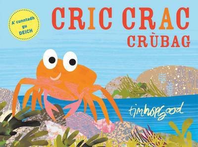 Cric Crac CrA'bag - Tim Hopgood - Bøger - Acair - 9780861523993 - 25. februar 2013