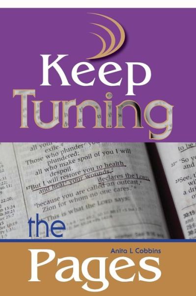 Cover for Anita L Cobbins · Keep Turning the Pages (Paperback Book) (2014)