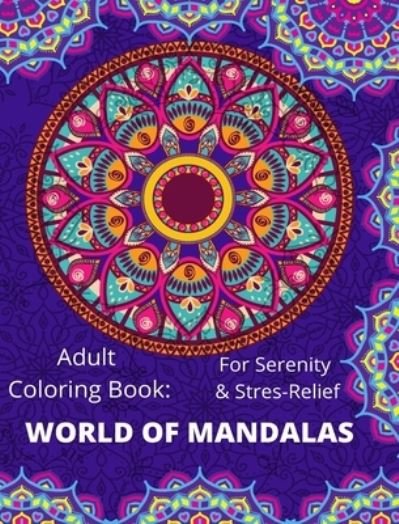Cover for Inc. Blurb · World of Mandala (Gebundenes Buch) (2024)