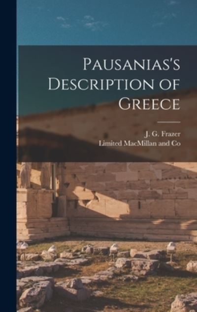 Cover for J. G. Frazer · Pausanias's Description of Greece (Book) (2022)