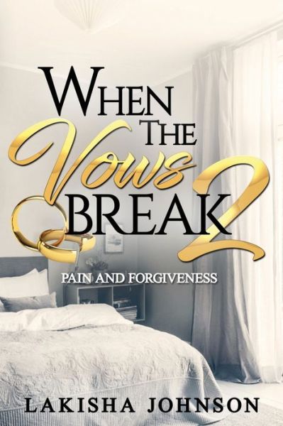 Cover for Lakisha Johnson · When the Vows Break 2 (Paperback Bog) (2019)