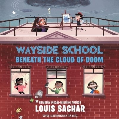Cover for Louis Sachar · Wayside School Beneath the Cloud of Doom (CD) (2020)