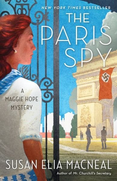 Cover for Susan Elia Macneal · Paris Spy: A Maggie Hope Mystery (Pocketbok) (2018)