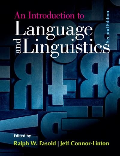 Cover for Ralph W Fasold · An Introduction to Language and Linguistics (Paperback Book) [2 Revised edition] (2014)