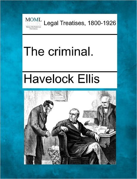 Cover for Havelock Ellis · The Criminal. (Paperback Book) (2010)