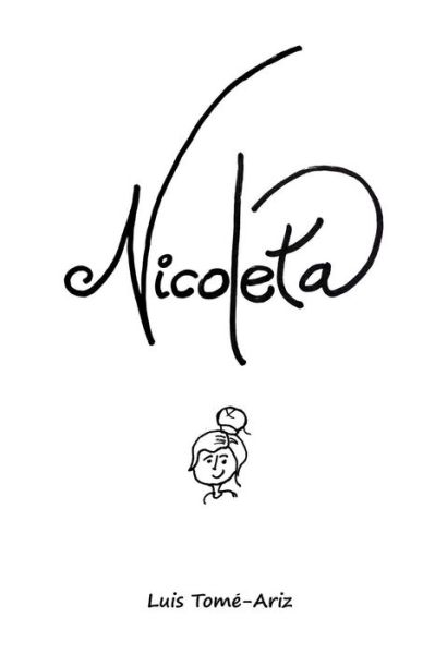 Cover for Luis Tome Ariz · Nicoleta (Paperback Book) (2015)