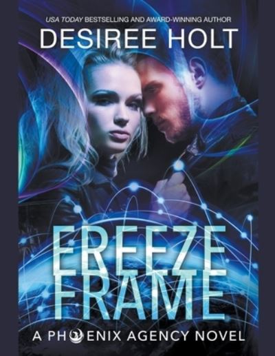 Cover for Desiree Holt · Freeze Frame (N/A) (2020)