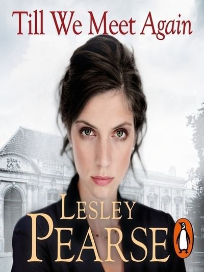 Cover for Lesley Pearse · Till We Meet Again (Paperback Book) (2018)