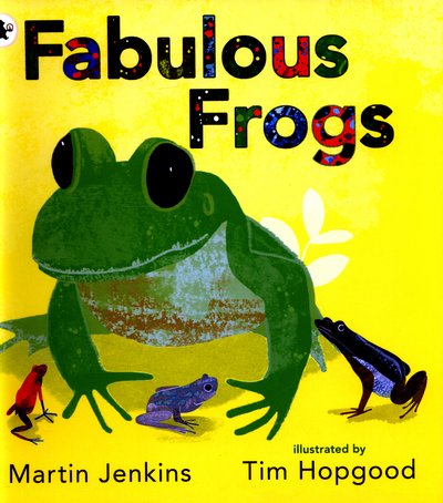 Cover for Martin Jenkins · Fabulous Frogs (Paperback Bog) (2016)