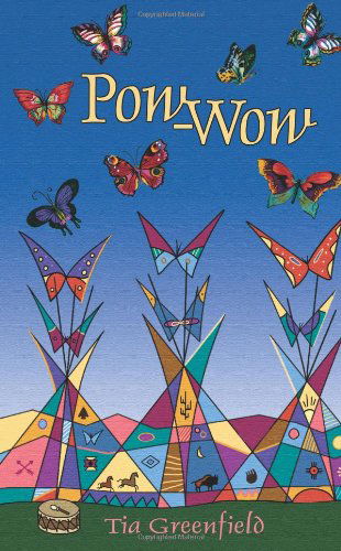 Cover for Tia Greenfield · Pow-wow (Paperback Book) (2008)