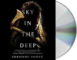 Cover for Adrienne Young · Sky in the Deep (CD) (2018)