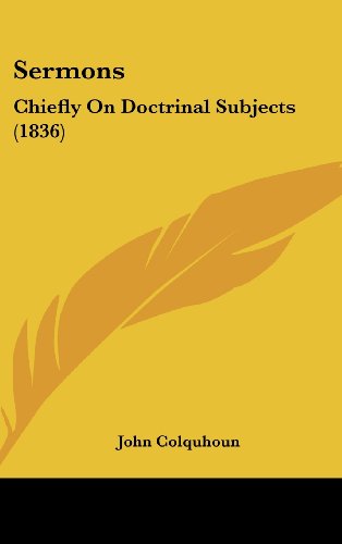 Cover for John Colquhoun · Sermons: Chiefly on Doctrinal Subjects (1836) (Hardcover Book) (2008)