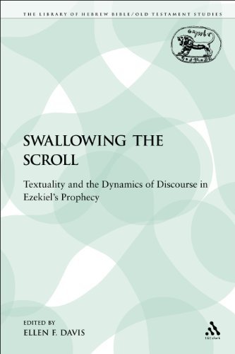 Cover for Ellen F. Davis · Swallowing the Scroll: Textuality and the Dynamics of Discourse in Ezekiel's Prophecy (The Library of Hebrew Bible / Old Testament Studies) (Paperback Book) (2009)
