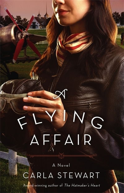 Cover for Carla Stewart · A Flying Affair (Paperback Book) (2015)