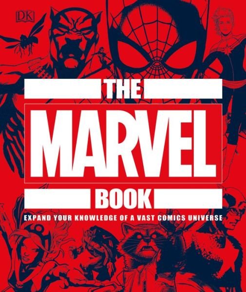 Cover for Stephen Wiacek · The Marvel Book: Expand Your Knowledge Of A Vast Comics Universe (Gebundenes Buch) (2019)
