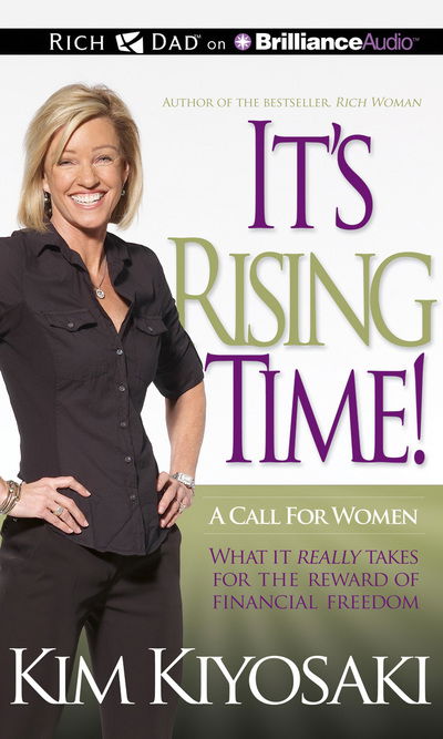 Cover for Kim Kiyosaki · It's Rising Time! What It Really Takes for the Reward of Financial Freedom (CD) (2012)