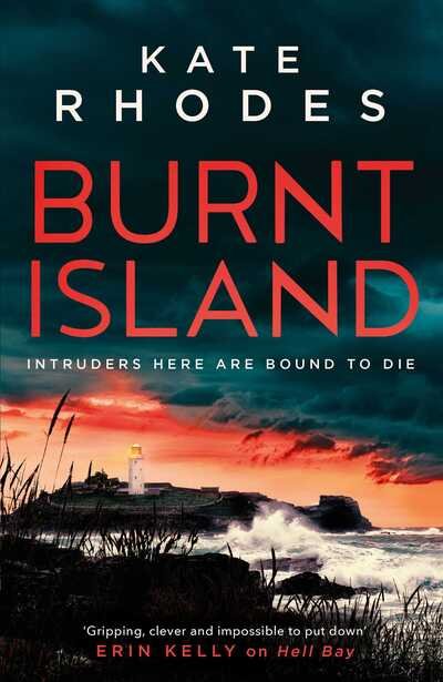 Cover for Kate Rhodes · Burnt Island: The Isles of Scilly Mysteries: 3 (Gebundenes Buch) (2019)