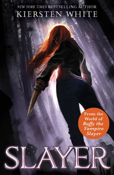 Cover for Kiersten White · Slayer - Slayer (Paperback Book) (2019)