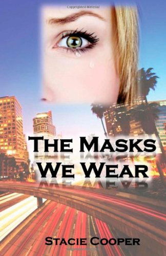 Cover for Stacie Cooper · The Masks We Wear (Paperback Book) (2012)