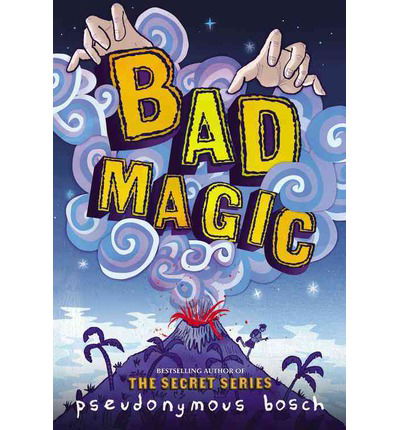 Cover for Pseudonymous Bosch · Bad Magic (Audiobook (CD)) [Com / Cdr Un edition] (2014)